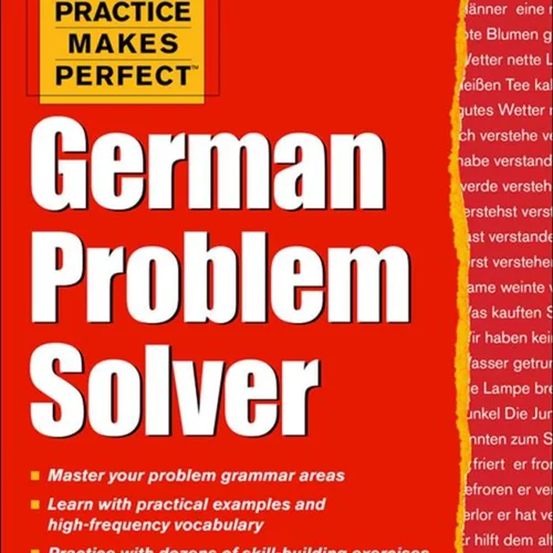 کتاب آلمانی Practice Makes Perfect German Problem Solver