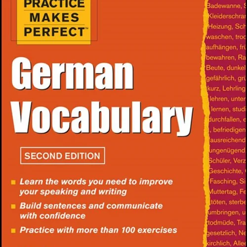 کتاب لغات آلمانی جرمن وکبیولری Practice Makes Perfect German Vocabulary