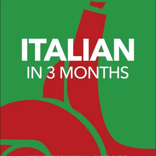کتاب ایتالیایی در سه ماه Italian in 3 Months with Free Audio App