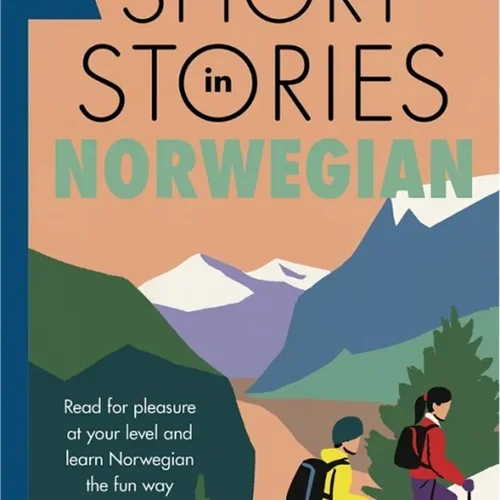کتاب داستان های مقدماتی نروژی Short Stories in Norwegian for Beginners