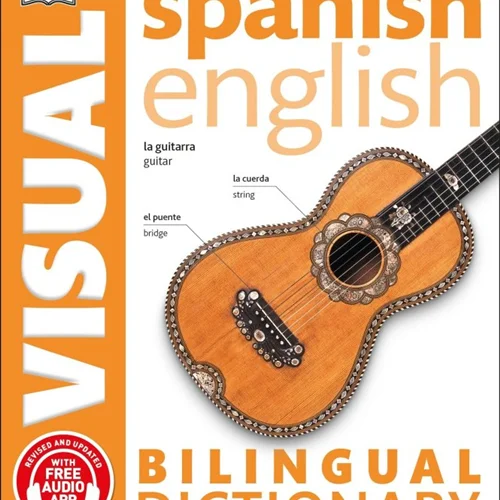 دیکشنری تصویری اسپانیایی انگلیسی Spanish English Bilingual Visual Dictionary