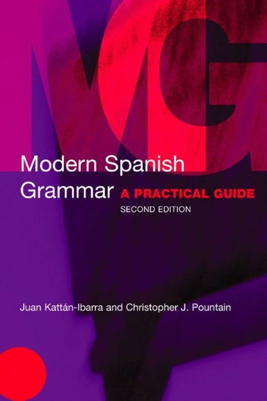 کتاب اسپانیایی Modern Spanish Grammar A Practical Guide