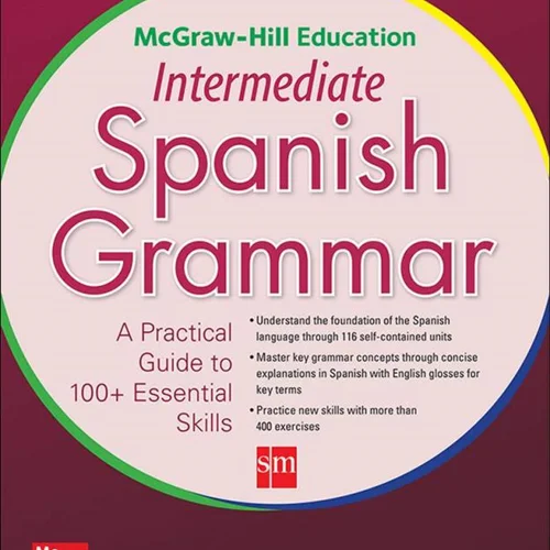 کتاب گرامر متوسط اسپانیایی McGraw Hill Education Intermediate Spanish Grammar
