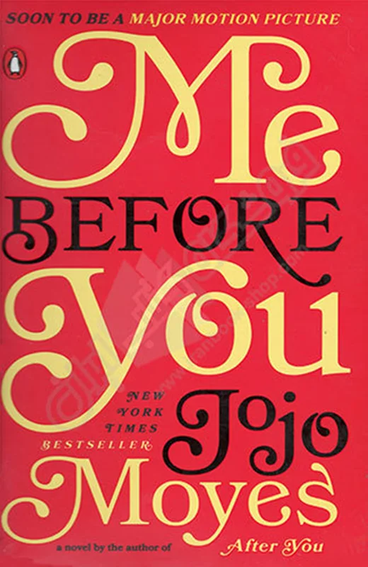 کتاب Me Before You رمان انگلیسی من پیش از تو اثر جوجو مویز Jojo Moyes