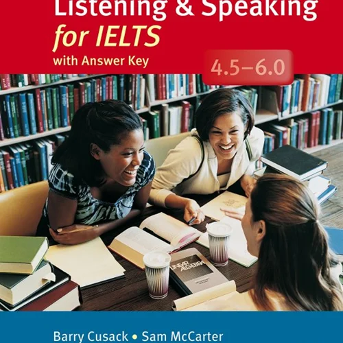کتاب زبان ایمپرو یور اسکیلز لیستنینگ اند اسپیکینگ فور آیلتس Improve your Skills Listening & Speaking for IELTS 4.5- 6.0