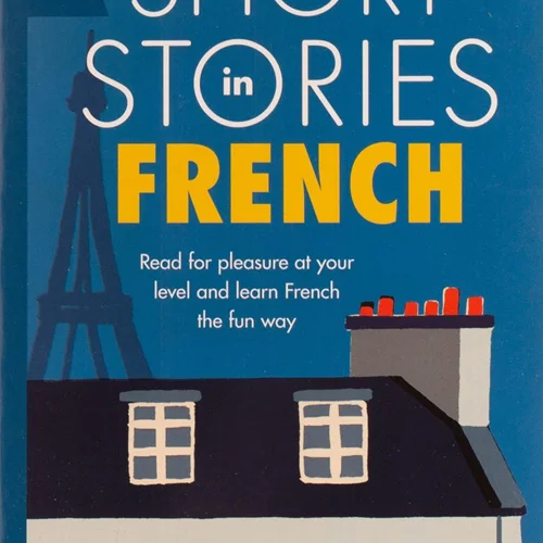 کتاب داستان های مقدماتی فرانسه Short Stories in French for Beginners