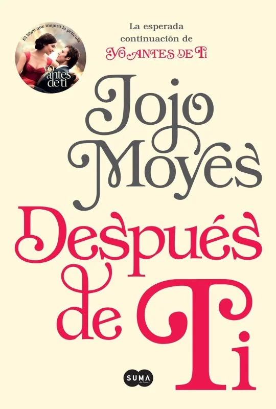 (اسپانیایی) رمان پس از تو به اسپانیایی اثر جوجو مویز Después de ti / After You