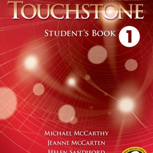 کتاب تاچ استون 1 ویرایش دوم Touchstone 1 (کتاب دانش آموز کتاب کار و فایل صوتی)