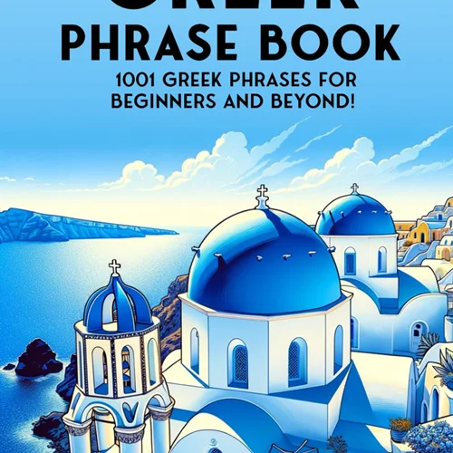 کتاب جملات یونانی The Ultimate Greek Phrase Book 1001 Greek Phrases for Beginners and Beyond