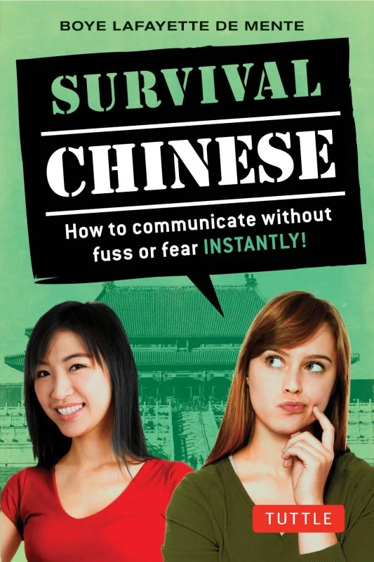 کتاب چینی Survival Chinese Phrasebook and Dictionary How to Communicate without Fuss or Fear Instantly