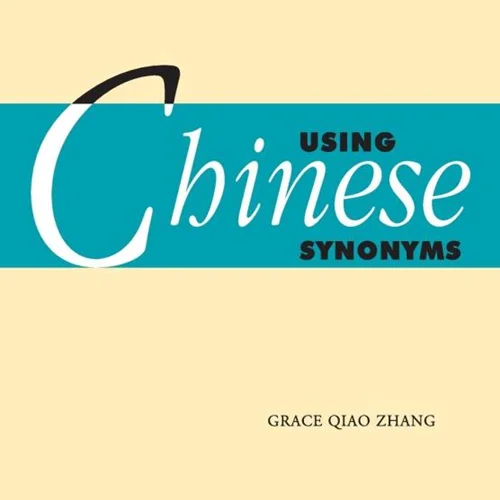 خرید کتاب مترادف های چینی Using Chinese Synonyms
