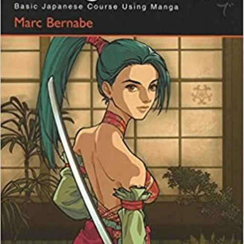 کتاب آموزش ژاپنی با مانگا جلد اول Japanese in Mangaland Learning The Basics