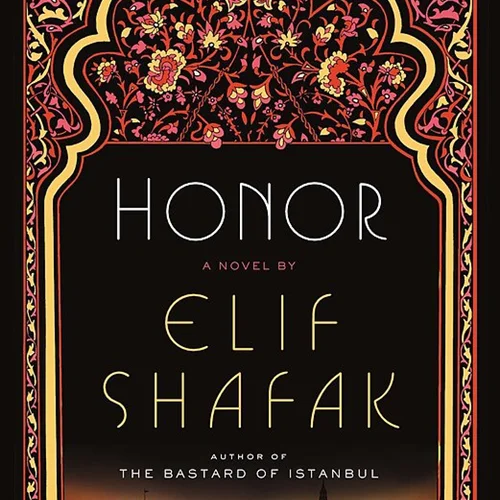 کتاب Honor رمان انگلیسی شرافت اثر الیف شافاک Elif Shafak