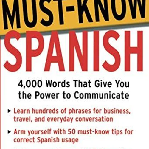 کتاب لغات اسپانیایی Must-Know Spanish Essential Words For A Successful Vocabulary