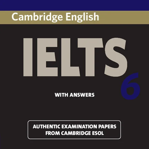 کتاب زبان کمبریج انگلیش آیلتس Cambridge English IELTS 6