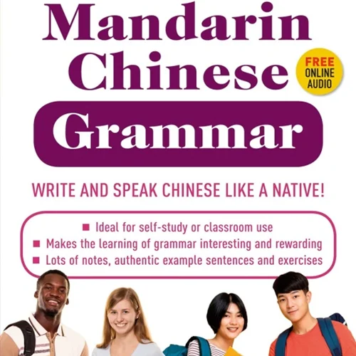 کتاب گرامر ضروری چینی 2020 Essential Mandarin Chinese Grammar