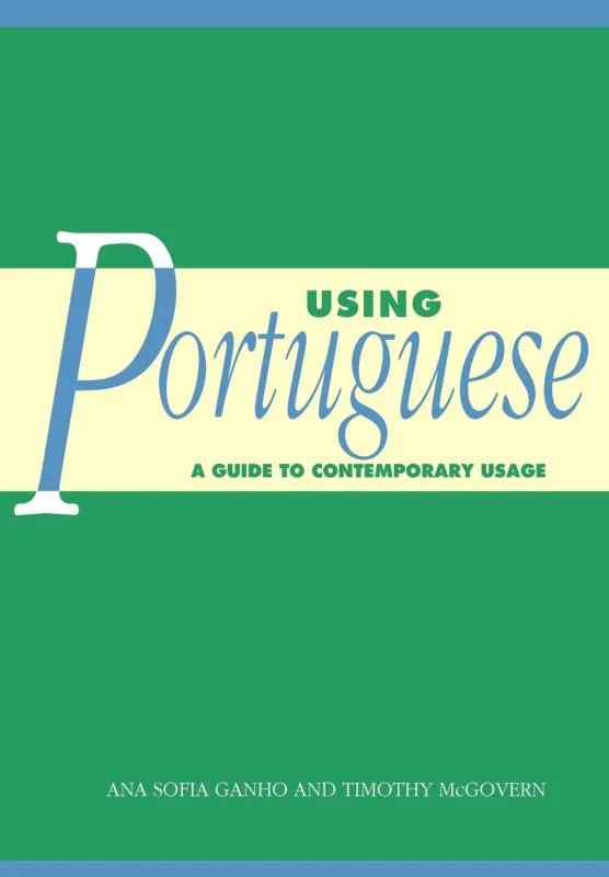 کتاب زبان پرتغالی Using Portuguese