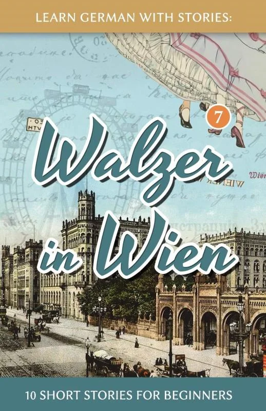 کتاب آموزش آلمانی با داستان Learn German with Stories Walzer in Wien