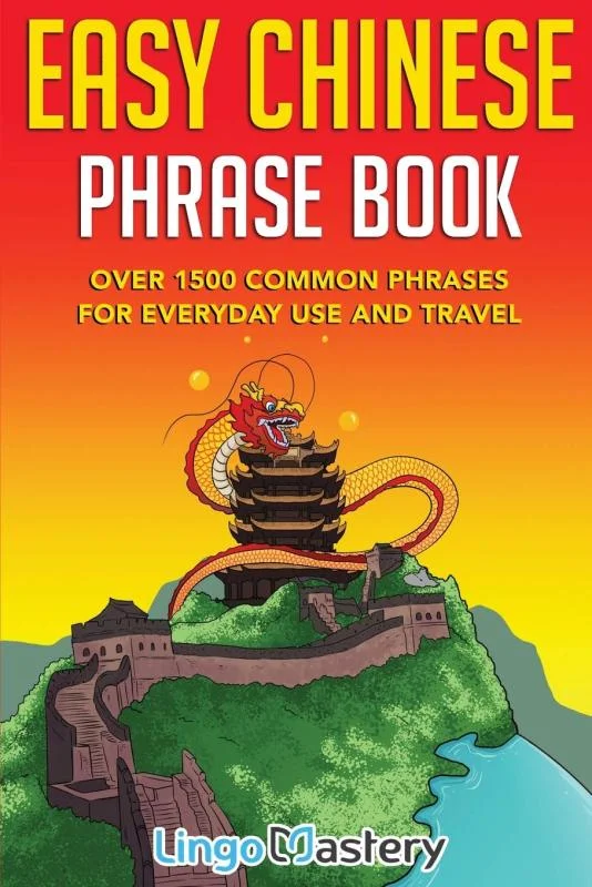 کتاب عبارات ساده چینی Easy Chinese Phrase Book Over 1500 Common Phrases For Everyday Use and Travel