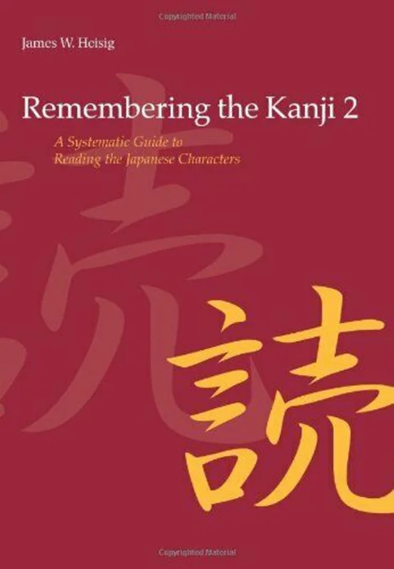 خرید کتاب ژاپنی Remembering the Kanji 2 کتاب آموزش ریممبرینگ کانجی جلد دوم